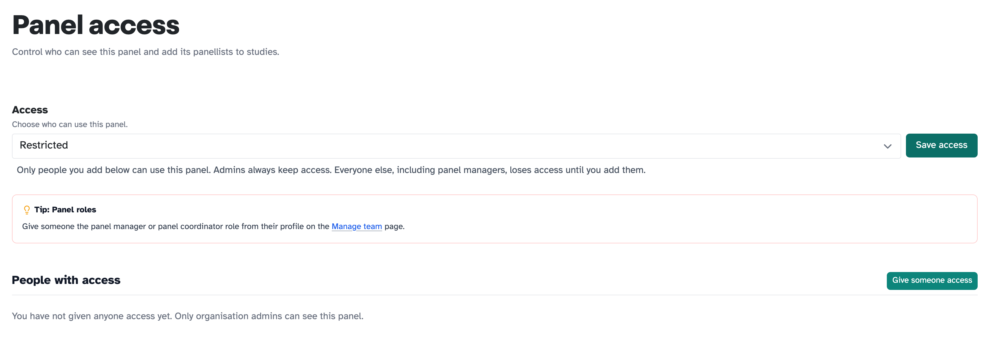 The Panel access page set to Restricted, with an empty People with access list
