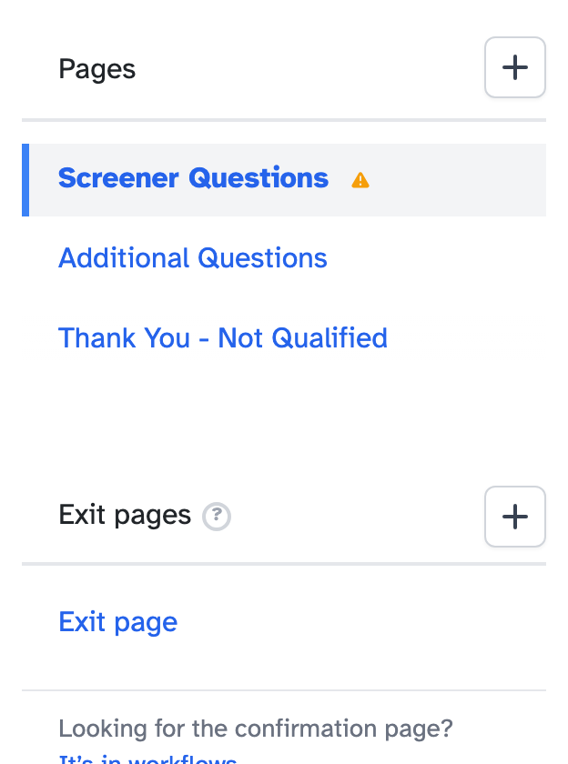The list of pages, with a warning triangle next to Screener Questions