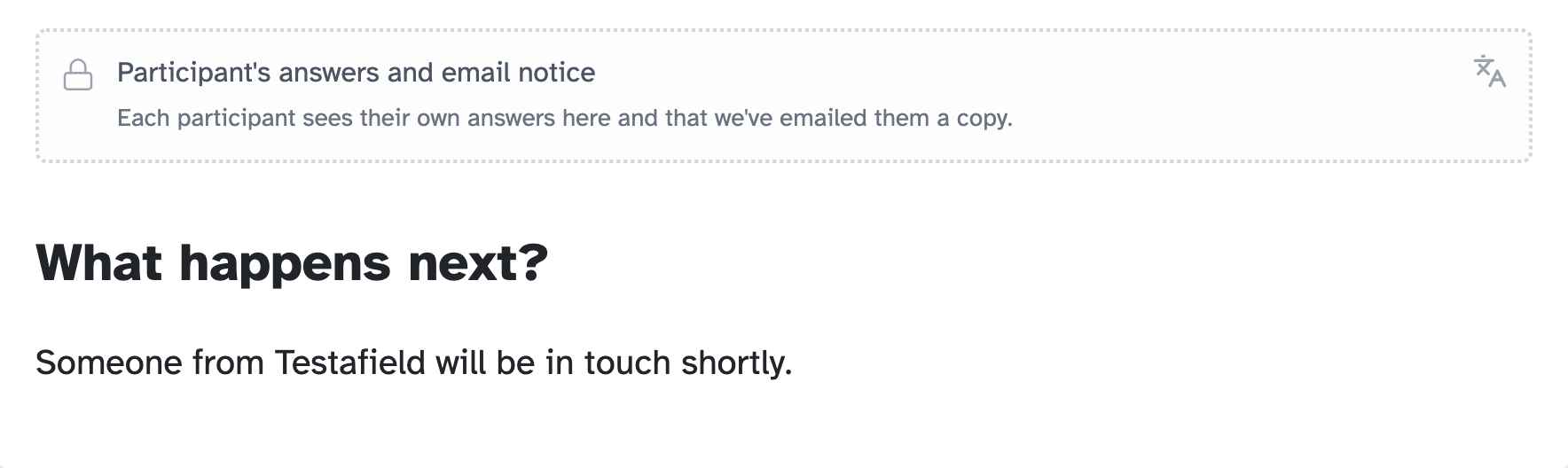 Fixed content in the editor: the summary of a participant's answers, with a lock icon, above text you can change