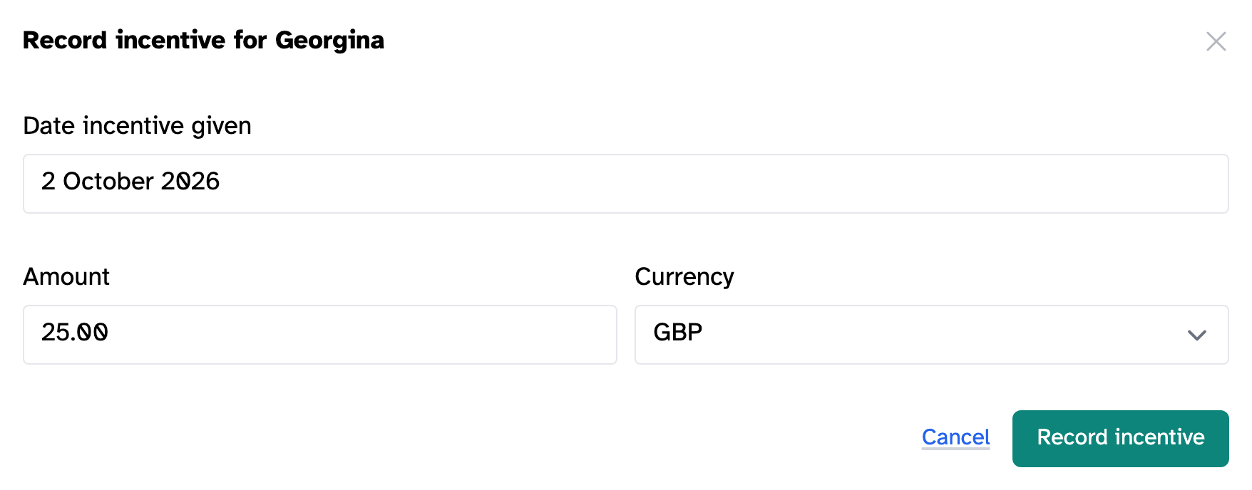 The Record incentive dialog, with Date incentive given, Amount and Currency
