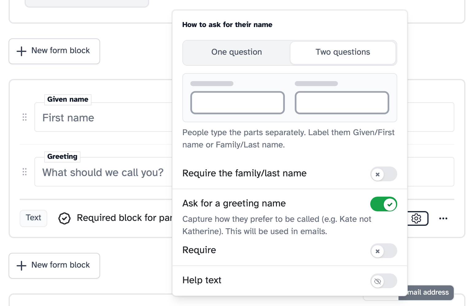 The name question's settings, showing One question and Two questions, Require the family/last name, Ask for a greeting name and Help text