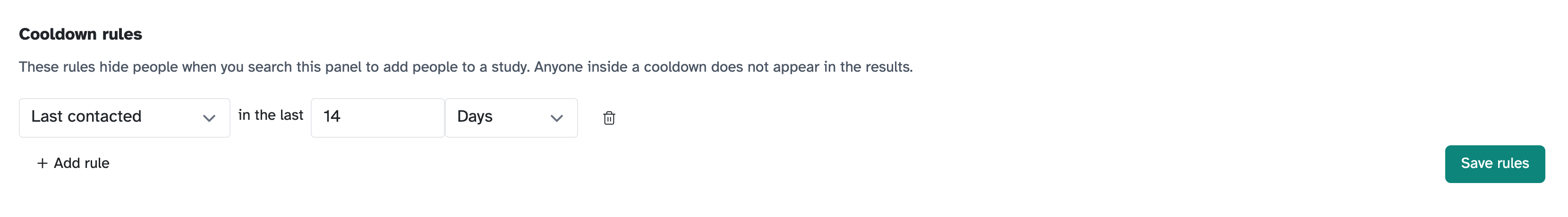 The Cooldown rules section of Panel settings, with one rule reading Last contacted in the last 14 Days